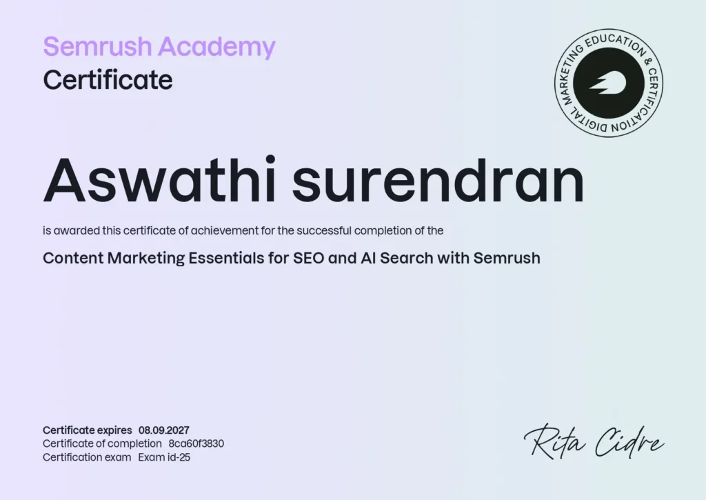 Aswathi surendran is awarded this certificate of achievement for the successful completion of the Content Marketing Essentials for SEO and AI Search with Semrush